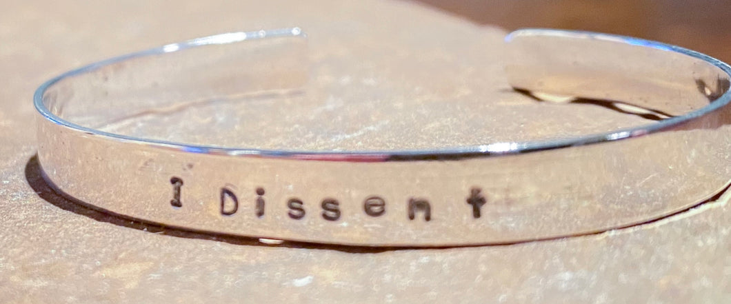 I Dissent cuff bracelet